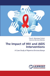 Impact of HIV and AIDS Interventions