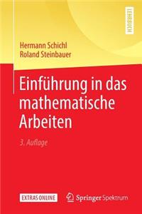 Einführung in Das Mathematische Arbeiten
