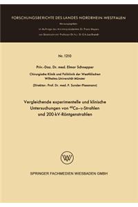 Vergleichende experimentelle und klinische Untersuchungen von  60Co-γ-Strahlen und 200-kV-Röntgenstrahlen