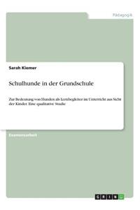 Schulhunde in der Grundschule