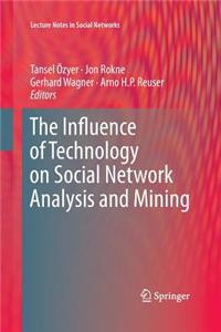 Influence of Technology on Social Network Analysis and Mining