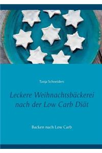 Leckere Weihnachtsbäckerei nach der Low Carb Diät
