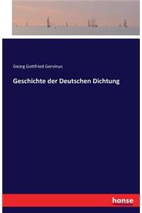 Geschichte der Deutschen Dichtung