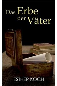Das Erbe der Väter