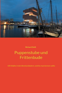 Puppenstube und Frittenbude