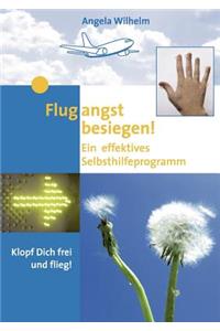 Flugangst besiegen!