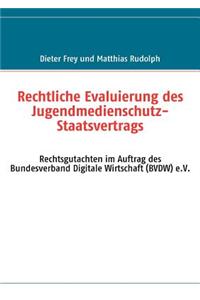Rechtliche Evaluierung des Jugendmedienschutz-Staatsvertrags