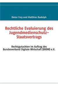 Rechtliche Evaluierung des Jugendmedienschutz-Staatsvertrags