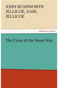 Crisis of the Naval War