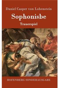 Sophonisbe: Trauerspiel