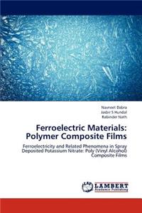 Ferroelectric Materials