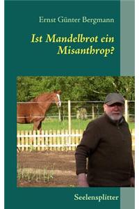 Ist Mandelbrot Ein Misanthrop?