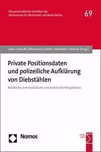 Private Positionsdaten Und Polizeiliche Aufklarung Von Diebstahlen