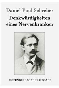Denkwürdigkeiten eines Nervenkranken