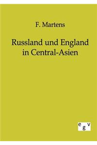 Russland und England in Central-Asien