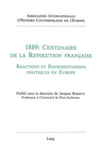 1889: Centenaire de la Révolution Française
