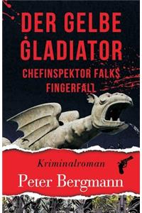 gelbe Gladiator
