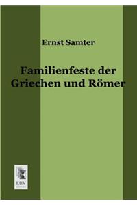 Familienfeste Der Griechen Und Romer