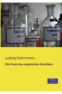 Praxis des organischen Chemikers