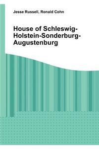 House of Schleswig-Holstein-Sonderburg-Augustenburg