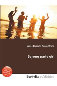 Sarong Party Girl