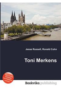 Toni Merkens