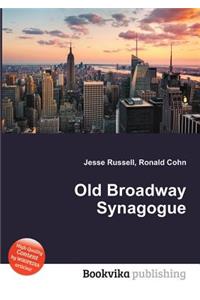 Old Broadway Synagogue