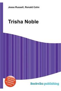 Trisha Noble