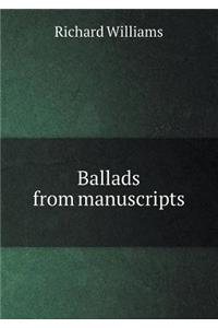 Ballads from Manuscripts
