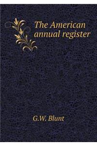 The American annual register