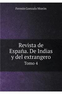 Revista de España. de Indias Y del Extrangero Tomo 4