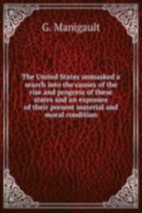 THE UNITED STATES UNMASKED A SEARCH INT