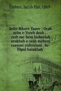 Sefer Bikure Yaaov