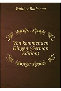 Von Kommenden Dingen German Edition