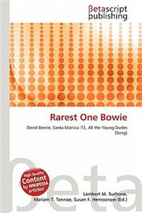 Rarest One Bowie