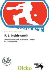 R. L. Holdsworth