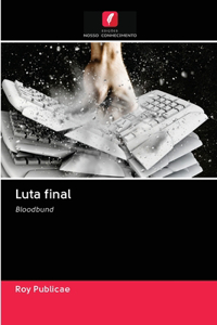 Luta final