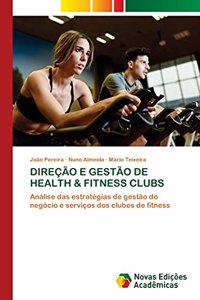 Direção E Gestão de Health & Fitness Clubs