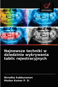 Najnowsze techniki w dziedzinie wykrywania tablic rejestracyjnych