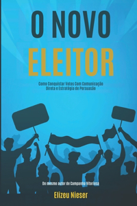 O Novo Eleitor