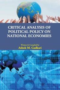 Critical Analysis Of Political Policy On National Economies