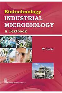 Biotechnology Industrial Microbiology