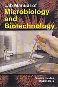 LAB MANUAL OF MICROBIOLOGY AND