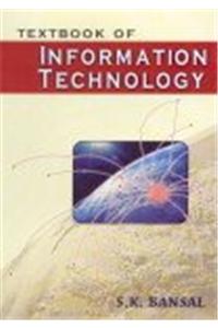 A Textbook of Information Technology