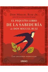 Pequeño Libro de la Sabiduria de Don Mi