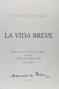 La Vida Breve
