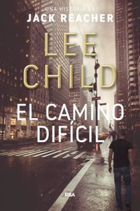 El camino dificil/ The Hard Way (Negra)