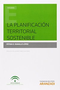 La planificacion territorial sostenible