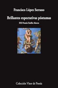 Brillantes expectativas postumas