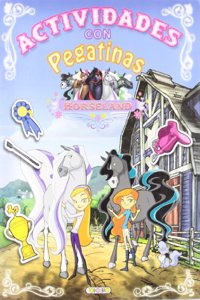 Horseland actividades con pegatinas (4 titulos) (Spanish Edition)